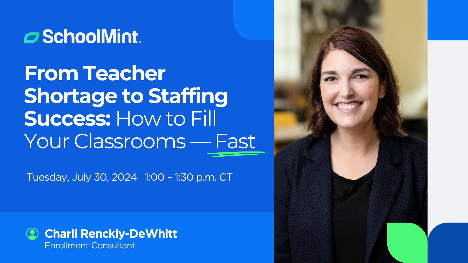 From Teacher Shortage to Staffing Success - How to Fill Your Classrooms Fast - webinar 7